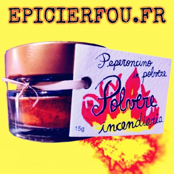 Poudre Piment Incendiaire