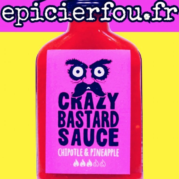 Sauce Chipotle & ananas Crazy Bastard