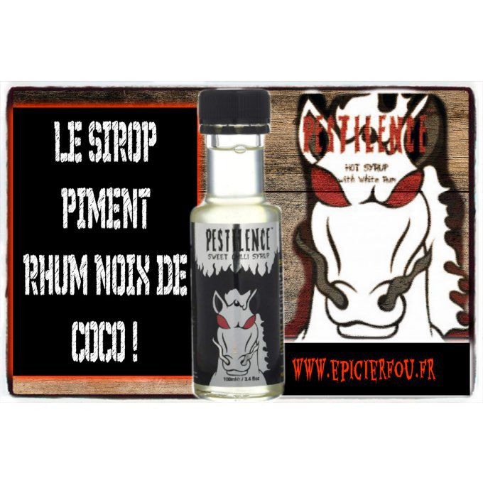 Sirop piment Rhum noix de coco Pestilence